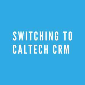 Switching to Caltech CRM